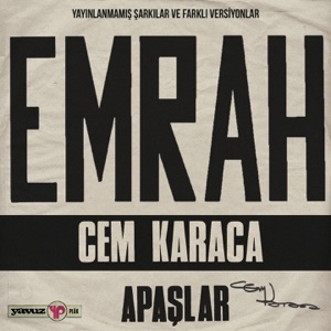 Yayınlanmamış Şarkılar ve Farklı Versiyonlar (Emrah) - EP