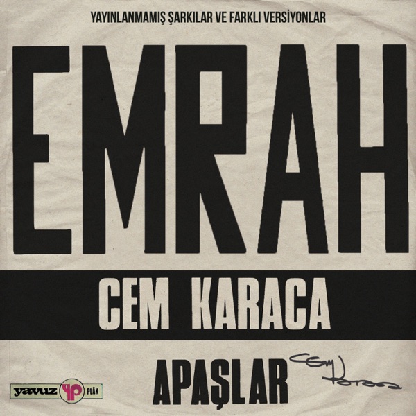 Yayınlanmamış Şarkılar ve Farklı Versiyonlar (Emrah) - EP