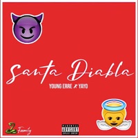 Santa Diabla (Let's rec) [feat. Yayo] - Single - Young Erre