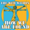 How We Are Found - Single