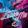Camille Demoures Leave Me (Cut Version) Leave Me (Cut Version) - Single