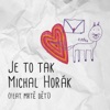 Je to tak (feat. mrtě dětí) - Single