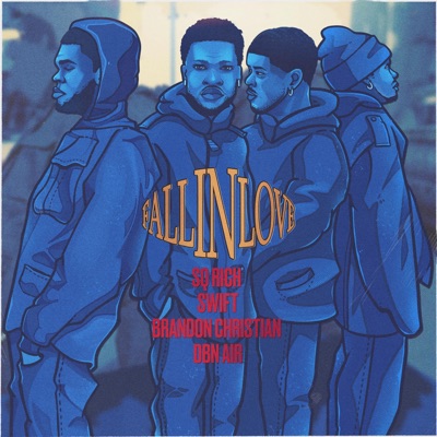 Fall in Love (feat. Swift, Brandon Christian & DBN Air) - Single