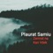Zemrat na Kan Vdek (feat. Veton Samiu) - Plaurat Samiu lyrics