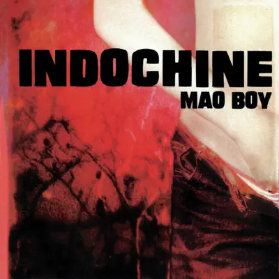 Mao Boy - EP - Indochine