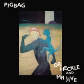 Dr Heckle and Mr Jive artwork
