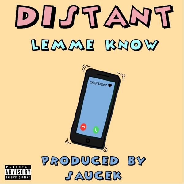 Lemme Know - Single