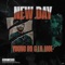 New Day (feat. Lil Moe) - Young Ro lyrics