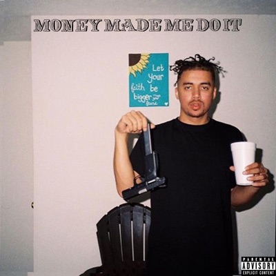 Money Made Me Do It - EP