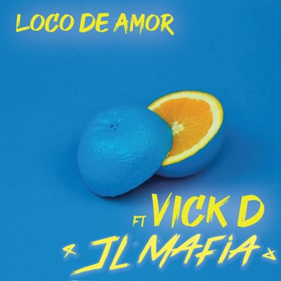 Loco de Amor (feat. Vick D) - Single