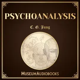 Psychoanalysis (Unabridged)