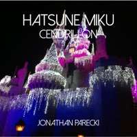 Album cover for Hastune Miku - Cendrillon (Instrumental) - Single by Jonathan Parecki