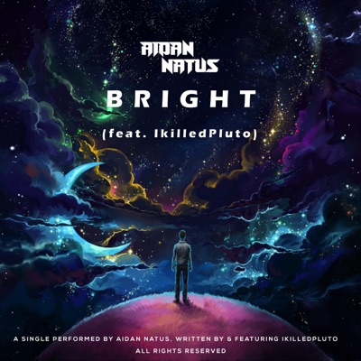 Bright (feat. Ikilledpluto) - Single