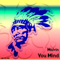 You Mind - Single - Malvin