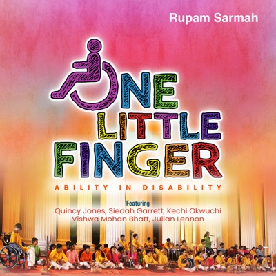 One Little Finger (feat. Quincy Jones, Siedah Garrett, Kechi Okwuchi, Julian Lennon & Vishwa Mohan Bhatt)