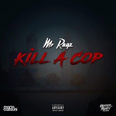 Kill a Cop - Single