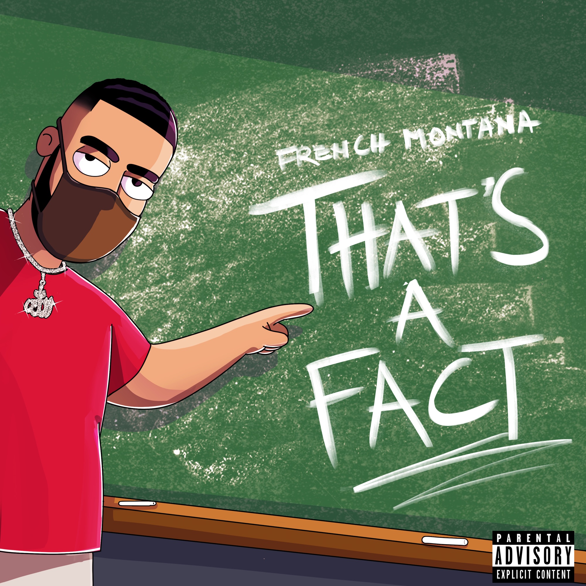 French Montana - That's A Fact - Single