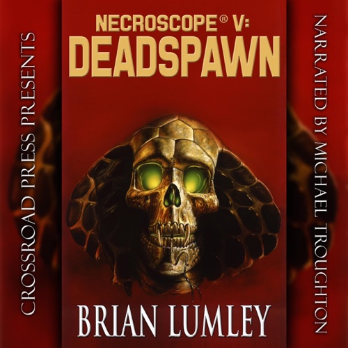 Necroscope V: Deadspawn (Unabridged) cover