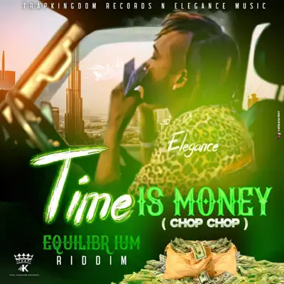 Time Is Money (Chop Chop) - Single - Elegance