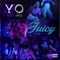 Juicy (feat. PRO) - Single