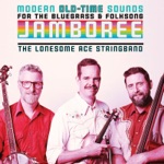 Modern Old-Time Sounds for the Bluegrass & Folksong Jamboree