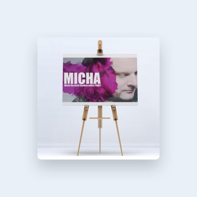 Listen to Micha Hirsch, watch music videos, read bio, see tour dates & more!