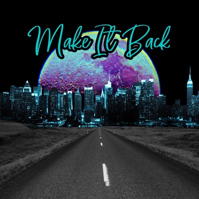 Make It Back (feat. Moses Kohen) - Single