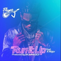 Run It Up (feat. K Major) - Single - GPM Prince J