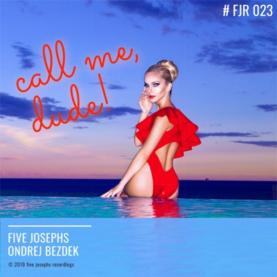 Call Me, Dude! - Single