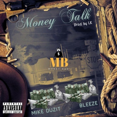 Money Talk (feat. Bleeze) - Single