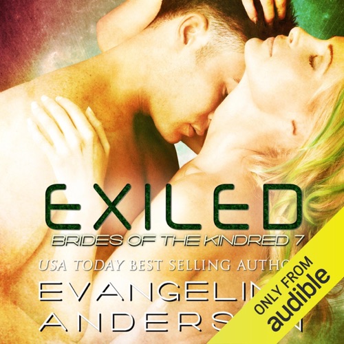 Exiled: Brides of the Kindred Series, Book 7 (Unabridged) cover