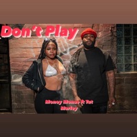 Don't Play (feat. Tut Marley) - Single - MONEY MONAE