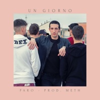 Un Giorno (feat. METH) - Single - Faro