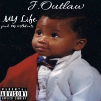 My Life - Single - J.Outlaw