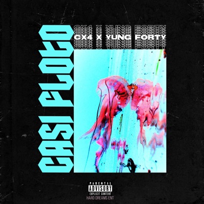 Casi Floto (feat. Cx4) - Single