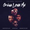 Gonna Love Me (Remix) - Teyana Taylor lyrics