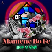 Mantené Bo Fé (feat. Stevens Daniel, Hunneley Felicia, Amos Balentin & Djuric Virginie) artwork