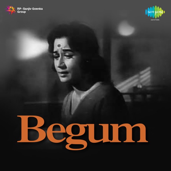 Begum (Original Motion Picture Soundtrack)