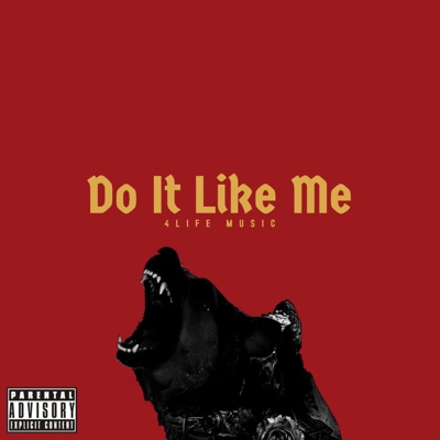 Do It Like Me - Single