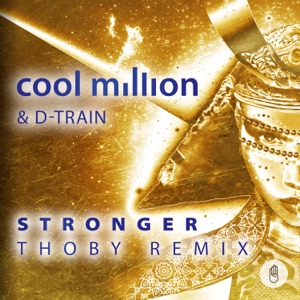 Stronger (THOBY Remix) - Single