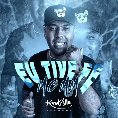 Eu Tive Fé - Single - MC MM