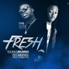 Fresh (feat. Moz Kidd) - Single