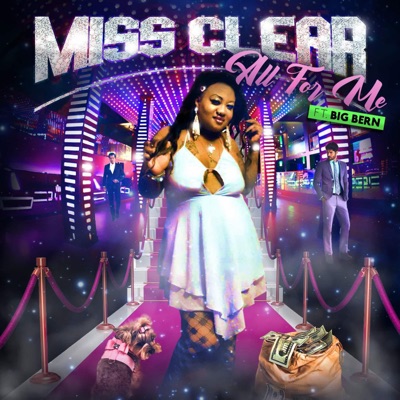 All 4 Me (feat. Big Bern) - Single