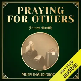 Praying for Others (Unabridged)