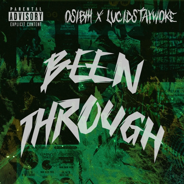 Been Through (feat. LucidStayWoke)