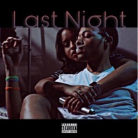 Last Night (feat. Zakitoure) - Single - Werdplay