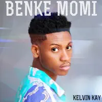 Benke Momi — Kelvin Kay