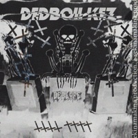 Dedlyfe - EP - Dedboii Kez