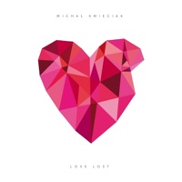 Love Lost - Michał Kmieciak