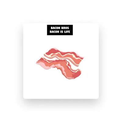 Listen to Bacon Bros, watch music videos, read bio, see tour dates & more!